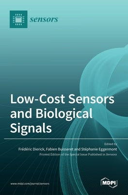 Low-Cost Sensors and Biological Signals by Dierick, Frédéric