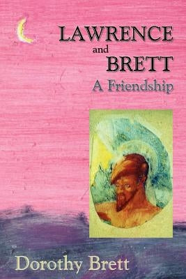 Lawrence and Brett (Softcover) by Brett, Dorothy