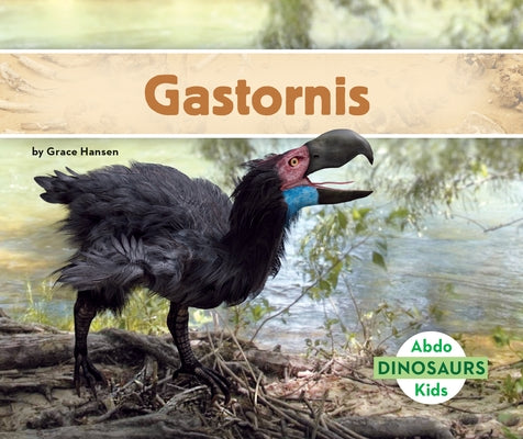 Gastornis by Hansen, Grace