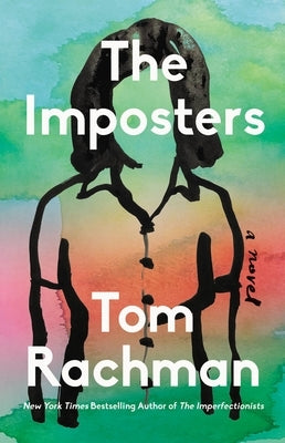 The Imposters by Rachman, Tom