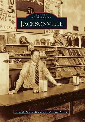 Jacksonville by Nisbet III, John B.