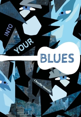 Into Your Blues by Moodie, Charlie