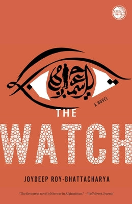 The Watch by Roy-Bhattacharya, Joydeep