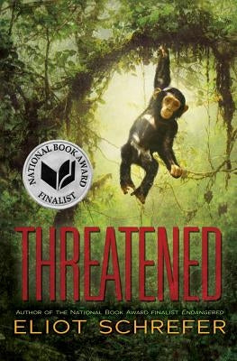 Threatened by Schrefer, Eliot