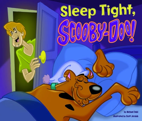 Sleep Tight, Scooby-Doo! by Dahl, Michael