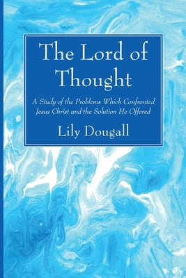 The Lord of Thought by Dougall, Lily