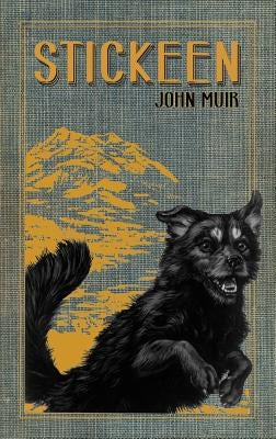 Stickeen by Muir, John