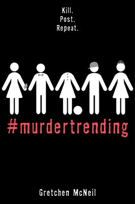 #murdertrending by McNeil, Gretchen