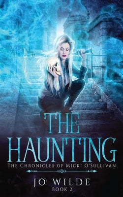 The Haunting by Wilde, Jo