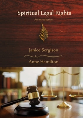 Spiritual Legal Rights: An Introduction by Sergison, Janice