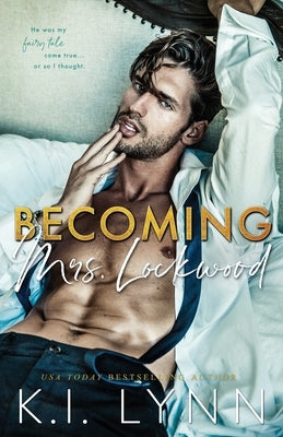Becoming Mrs. Lockwood by Lynn, K. I.