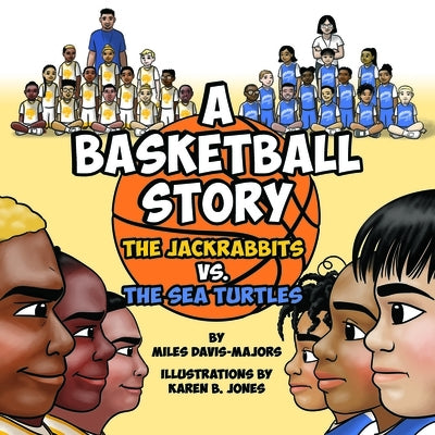 A Basketball Story by Davis, Miles