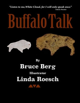 Buffalo Talk by Berg, Bruce