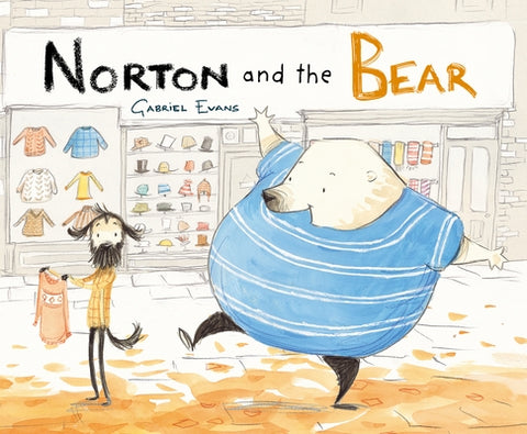 Norton and the Bear: North American Edition by Evans, Gabriel