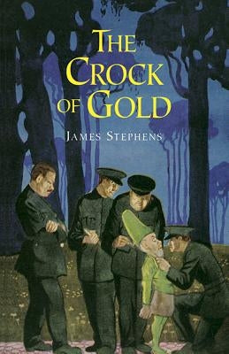 The Crock of Gold by Stephens, James