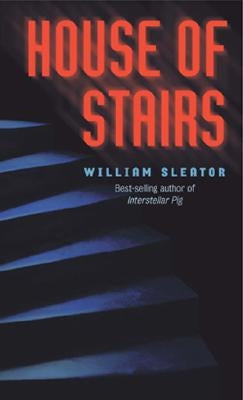 The House of Stairs by Sleator, William