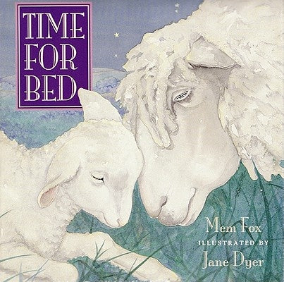 Time for Bed by Fox, Mem