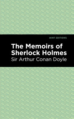 The Memoirs of Sherlock Holmes by Doyle, Arthur Conan