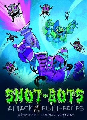 Attack of the Butt-Bombs! by Sazaklis, John