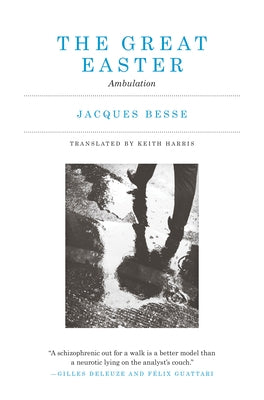 The Great Easter: Ambulation by Besse, Jacques