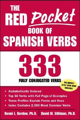 The Red Pocket Book of Spanish Verbs: 333 Fully Conjugated Verbs by Gordon, Ronni L.