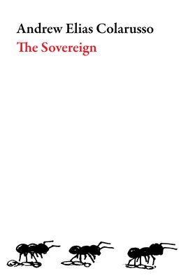 The Sovereign by Colarusso, Andrew Elias
