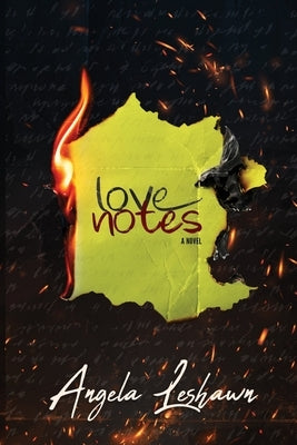 Love Notes by Leshawn, Angela