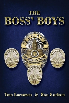 The Boss' Boys by Karlson, Ron