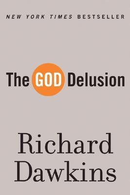 The God Delusion by Dawkins, Richard