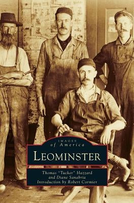 Leominster by Hazzard, Thomas K.