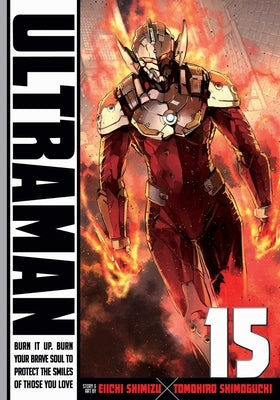 Ultraman, Vol. 15, Volume 15 by Shimoguchi, Tomohiro