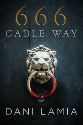 666 Gable Way by Lamia, Dani
