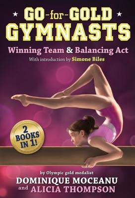 Go-For-Gold Gymnasts Bind-Up by Thompson, Alicia