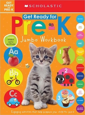 Get Ready for Pre-K Jumbo Workbook: Scholastic Early Learners (Jumbo Workbook) by Scholastic