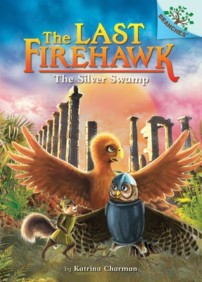 The Golden Temple: A Branches Book (the Last Firehawk #9), Volume 9 by Charman, Katrina