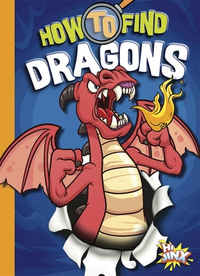 How to Find Dragons by Troupe, Thomas Kingsley