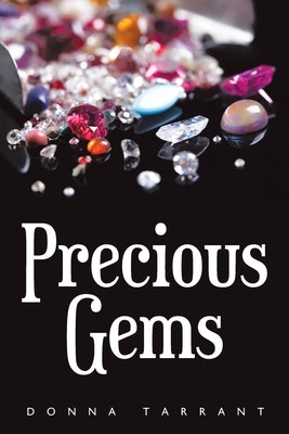 Precious Gems by Tarrant, Donna