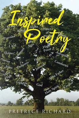 Inspired Poetry by Richard, Pretrece