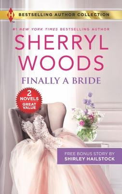 Finally a Bride & His Love Match by Woods, Sherryl