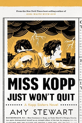 Miss Kopp Just Won't Quit, Volume 4 by Stewart, Amy