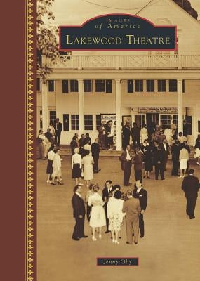 Lakewood Theatre by Oby, Jenny