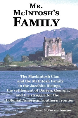 Mr. McIntosh's Family by Johnson, Daniel McDonald