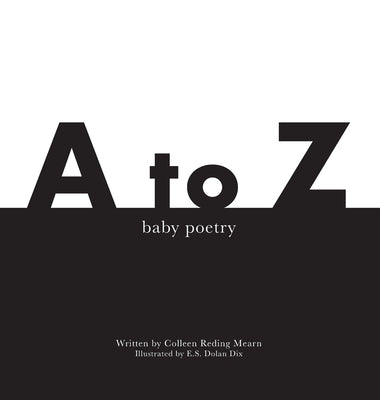 A to Z Baby Poetry by Reding Mearn, Colleen