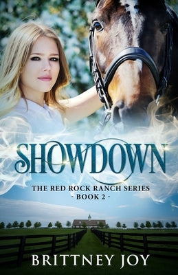 Showdown (Red Rock Ranch, book 2) by Joy, Brittney
