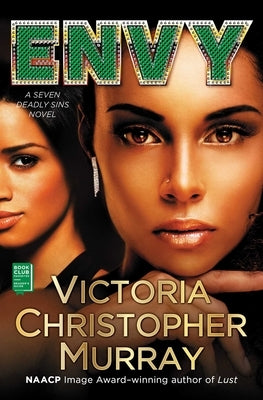 Envy, Volume 2: A Seven Deadly Sins Novel by Murray, Victoria Christopher