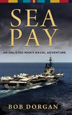 Sea Pay by Dorgan, Bob
