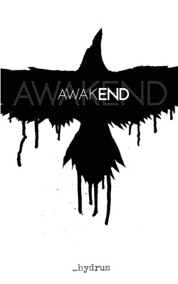 Awakend by Hydrus