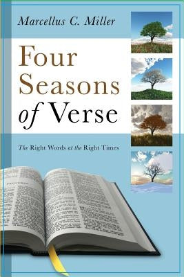 Four Seasons of Verse by Miller, Marcellus