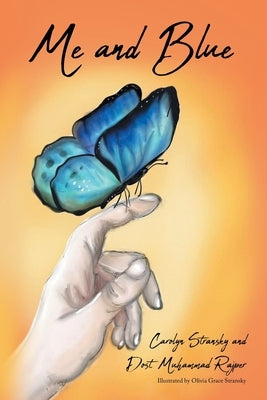 Me and Blue by Stransky, Carolyn