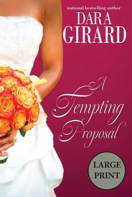A Tempting Proposal by Girard, Dara